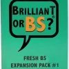 (Self-Published) Board Games Brilliant Or BS?: Fresh BS Expansion Pack #1