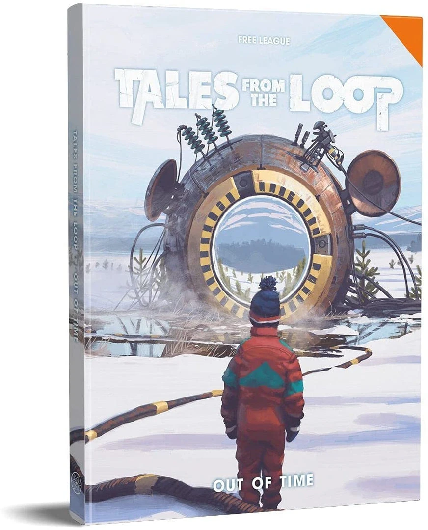 Free League Publishing Tales From The Loop: Out Of Time Jun 6-12, 2022 1 Free League Publishing Tales From The Loop: Out Of Time Jun 6-12, 2022