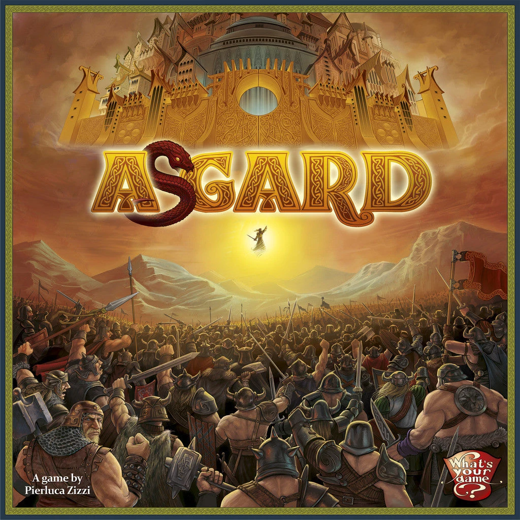 What's Your Game? Asgard 1 What's Your Game? Asgard