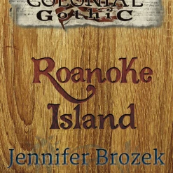 Rogue Games Board Games RPG - Colonial Gothic: Roanoke Island
