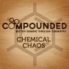 Dice Hate Me Games Compounded: Chemical Chaos