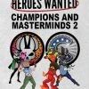 Action Phase Games Board Games Heroes Wanted: Champions And Masterminds II