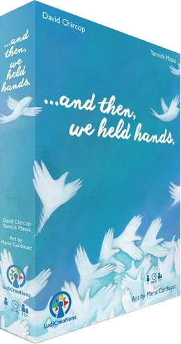 LudiCreations Board Games ...and Then, We Held Hands. 1 LudiCreations Board Games ...and Then, We Held Hands.