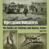 GMT Games Operation Dauntless: The Battles For Fontenay And Rauray, France, June 1944