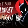 Cryptozoic Entertainment Batman: The Animated Series - Almost Got 'Im Card Game Board Games