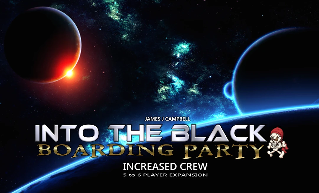I Will Never Grow Up Into The Black: Boarding Party – Increased Crew Board Games 1 I Will Never Grow Up Into The Black: Boarding Party – Increased Crew Board Games