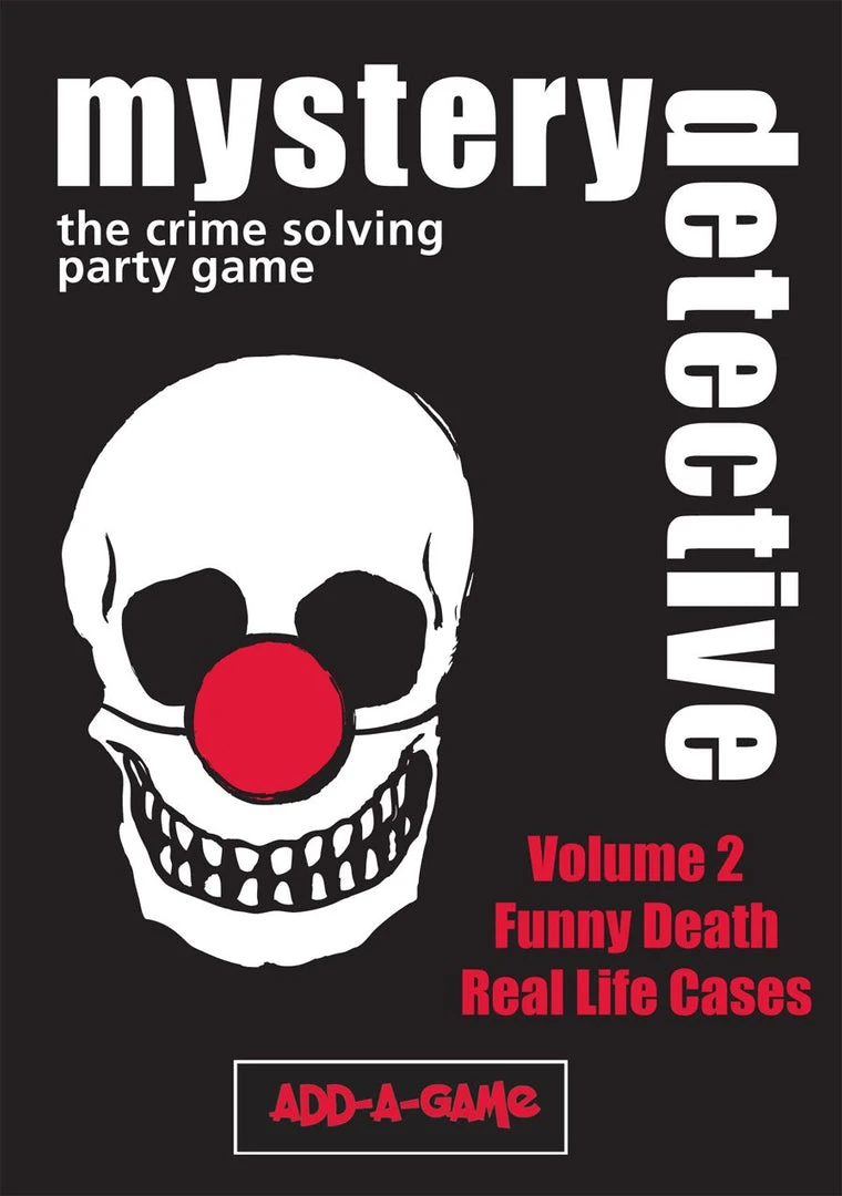 Add-A-Game Mystery Detective Vol. 2: Funny Death And Real Life Cases Board Games 1 Add-A-Game Mystery Detective Vol. 2: Funny Death And Real Life Cases Board Games