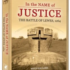 White Dog Games In The Name Of Justice: The Battle Of Lewes, 1264